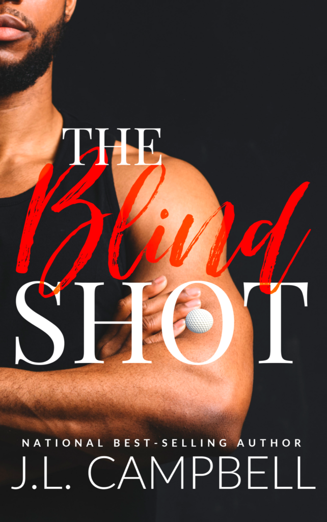 Cover Art for The Blind  Shot by J.L. Campbell